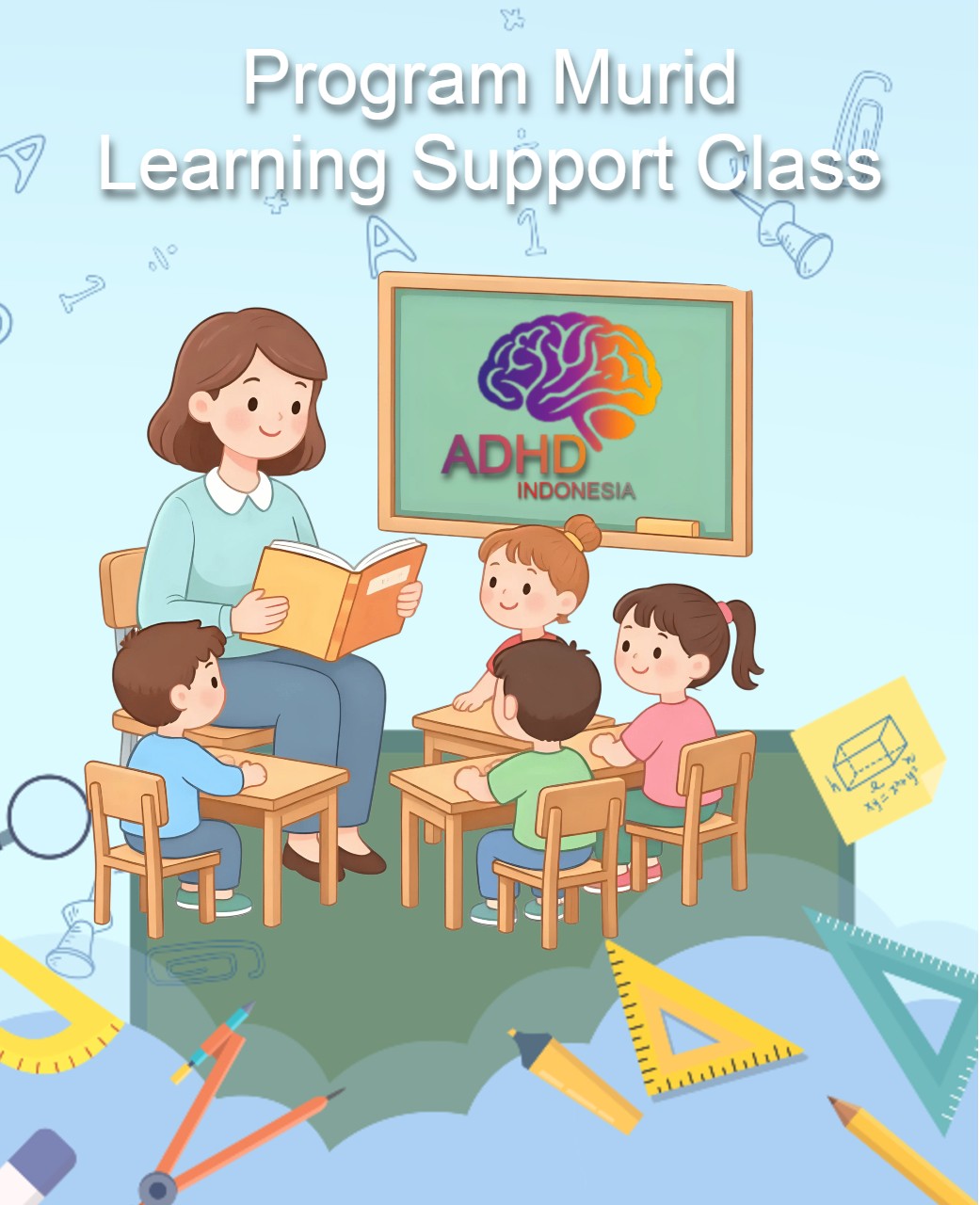 Program ADHD Indonesia Kabupaten Sumenep Kelas Pendampingan Belajar (Learning Support Class)