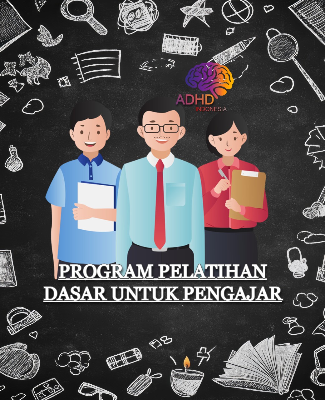 Pelatihan Dasar Pengajar ADHD Indonesia Kabupaten Sumenep